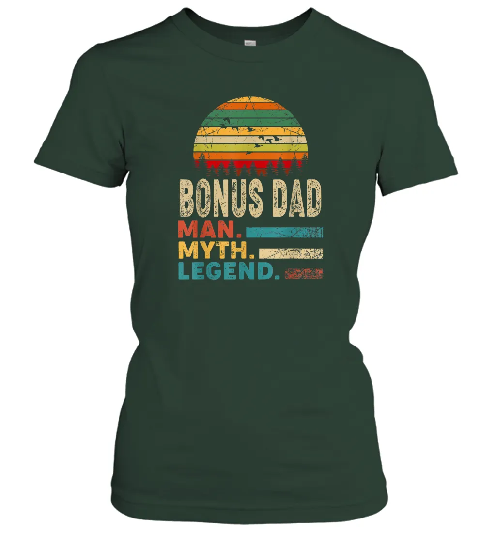 Bonus Dad The Man The Myth The Legend T Shirt Vintage Papa Women Cotton T-Shirt