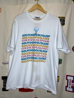 Golf Food Sex Sleep Lee Sport T-Shirt: XL