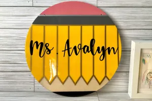 Round Pencil Door Sign | Personalized Teacher Gifts | Teacher Name Sign | Unique Classroom Decor