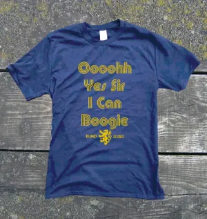Scottish Football Euro 2021 T-Shirt - Oooohh Yes Sir I Can Boogie | Gallus Tees