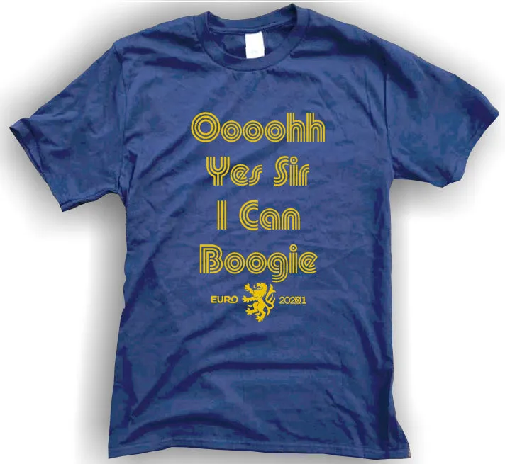 Scottish Football Euro 2021 T-Shirt - Oooohh Yes Sir I Can Boogie | Gallus Tees